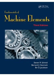 Fundamentals of Machine Elements, Third Edition